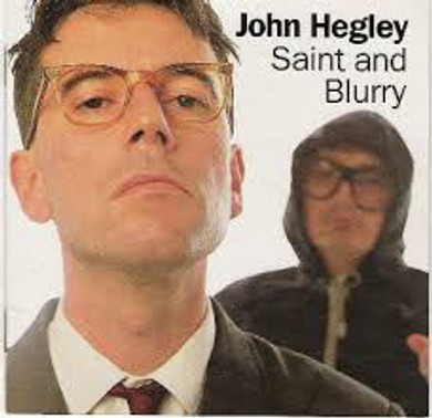 John Hegley - Saint And Blurry Poet/Folk CD