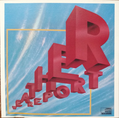Weather Report – Weather Report CD
