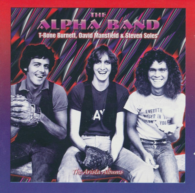The Alpha Band – The Arista Albums 2 CD