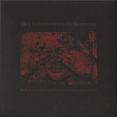 Dbuk - The Red Cross Is Giving Out Misinformation Silver/Red Coloured  7" Vinyl (Secondhand)