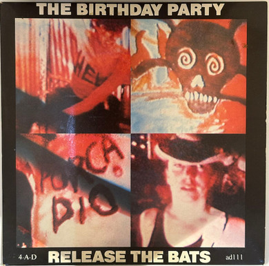 The Birthday Party – Release The Bats 7" Single Vinyl (Used)