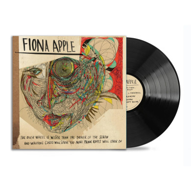 Fiona Apple - The Idler Wheel Is Wiser Than The Driver Of The Screw And Whipping Cords Will Serve You More Than Ropes Will Ever Do Vinyl LP