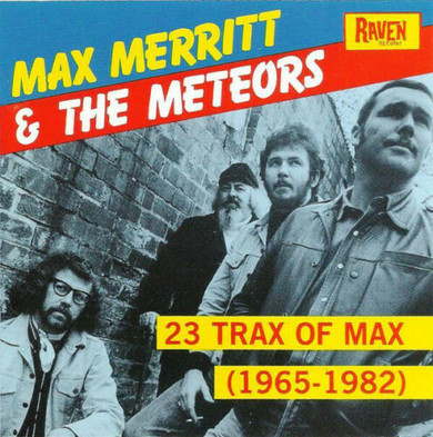 Max Merritt - 23 Trax Of Max 1965-82 CD