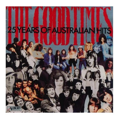 Various Artists - The Good Times: 25 Years Of Australian Hits 2CD