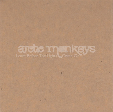 Arctic Monkeys - Leave Before The Lights Come On 3 Track CD Single