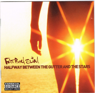 Fatboy Slim – Halfway Between The Gutter And The Stars CD