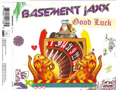 Basement Jaxx - Good Luck 6 Track CD Single