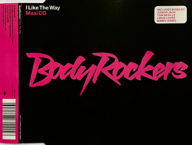 BodyRockers - I Like The Way 6 Track CD Single
