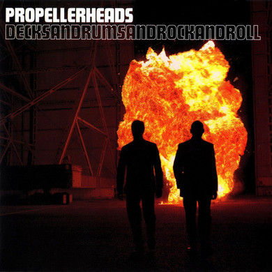 Propellerheads - Decksandrumsandrockandroll CD