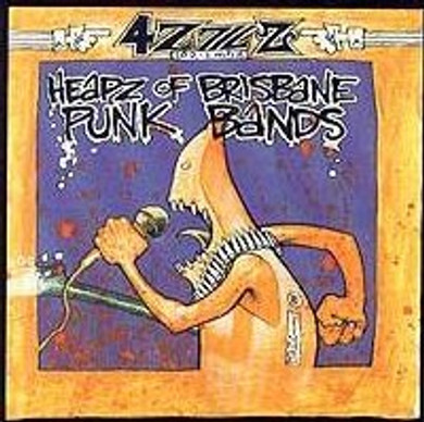 Various - 4ZZZ Heaps Of Brisbane Punk Bands CD