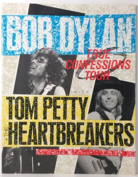 Bob Dylan & Tom Petty & the Heartbreakers - True Confessions  Alone & Together 1986 Original Concert Tour Program