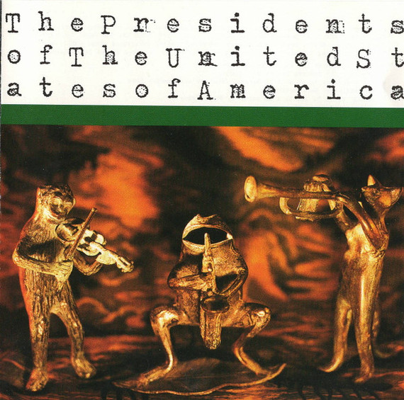 Presidents Of The United States Of America ‎– The Presidents Of The United States Of America CD