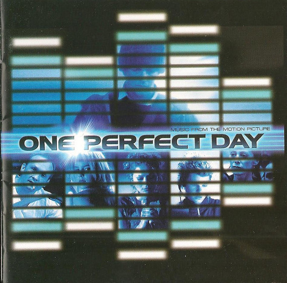 Various – One Perfect Day (Music From The Motion Picture) CD