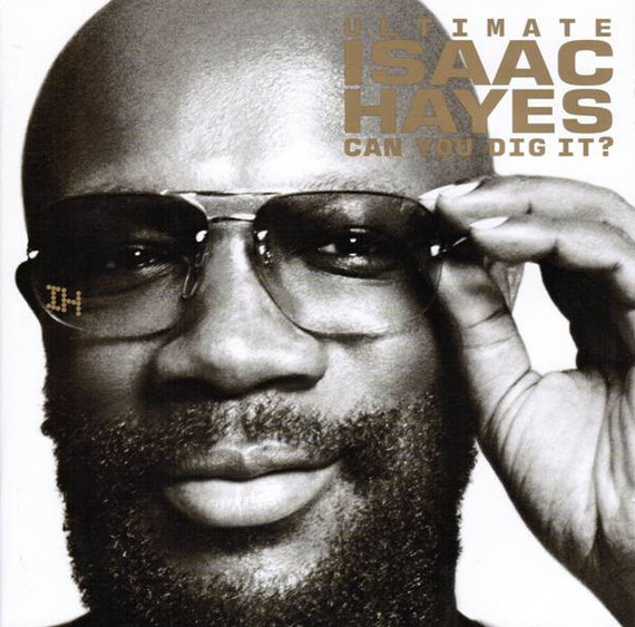 Isaac Hayes – Ultimate Isaac Hayes (Can You Dig It?) 2CD