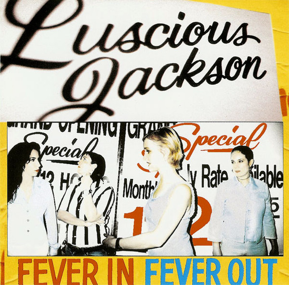 Luscious Jackson – Fever In Fever Out CD