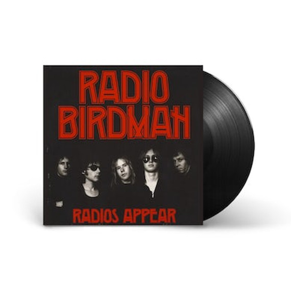 Radio Birdman - Radios Appear Vinyl LP