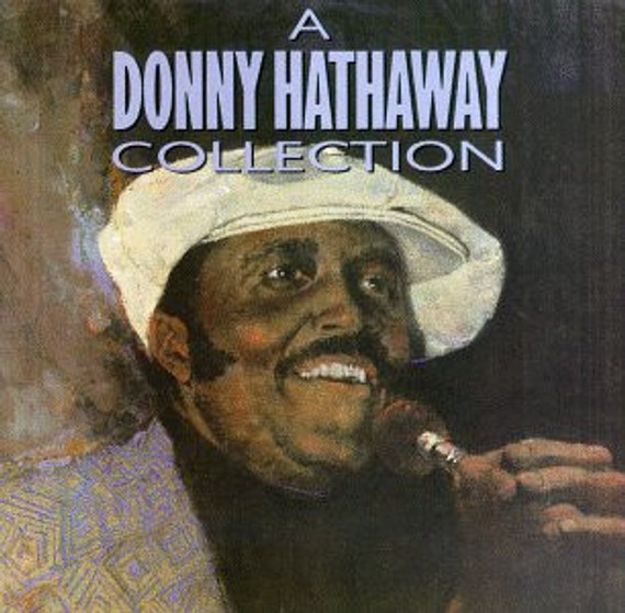 Donny Hathaway – A Donny Hathaway Collection CD