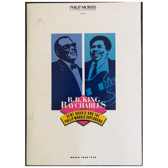B.B. King & Ray Charles With The Philip Morris Superband - World Tour 1990 Original Concert Tour Program  (Autographed) With Ticket