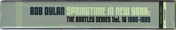 Bob Dylan – Springtime In New York: The Bootleg Series Vol. 16 1980-1985 5CD & Book