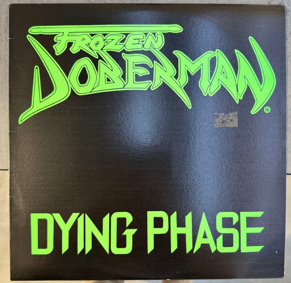 Frozen Doberman ‎– Dying Phase Vinyl 12" EP (Used)