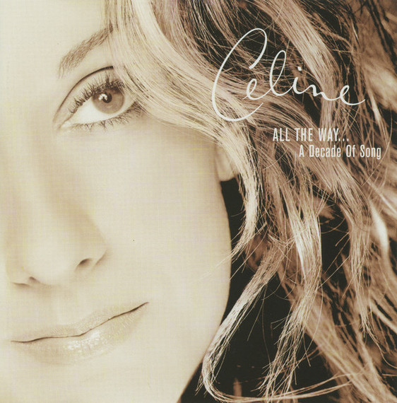 Celine Dion – All The Way... A Decade Of Song CD