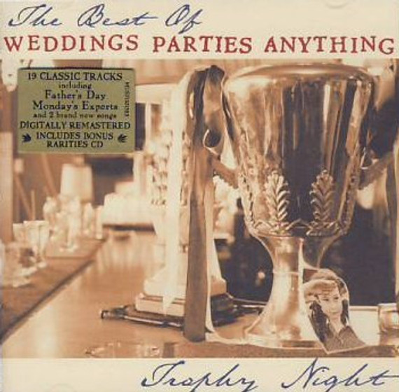 Weddings Parties Anything – Trophy Night 2CD