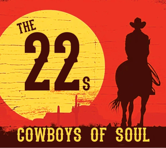 22's – Cowboys Of Soul CD (New)