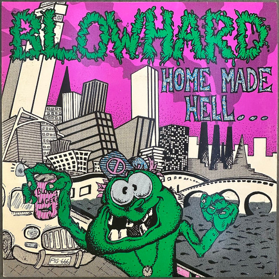 Blowhard – Home Made Hell... 7" EP Vinyl (Used) With Posters & Cards