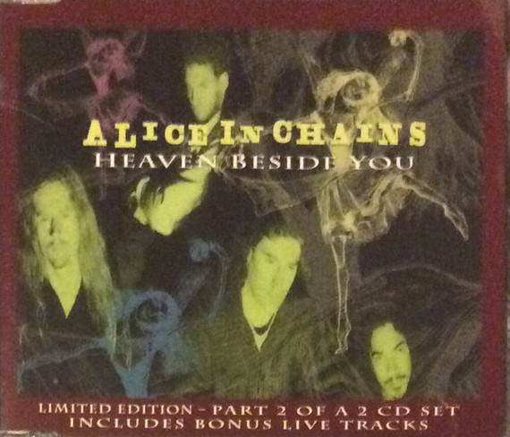 Alice In Chains - Heaven Beside You (Part 2) 5 Track CD Single