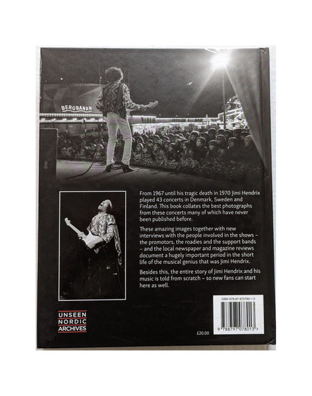 Jimi Hendrix - The Nordic Concerts 1967-1970 Soren Vangsgaard Book