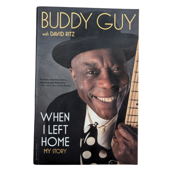 Buddy Guy - When I Left Home, My Story Book