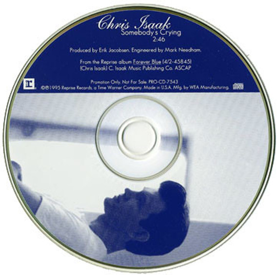 Chris Isaak - Somebody's Crying 1 Track Promo CD Single