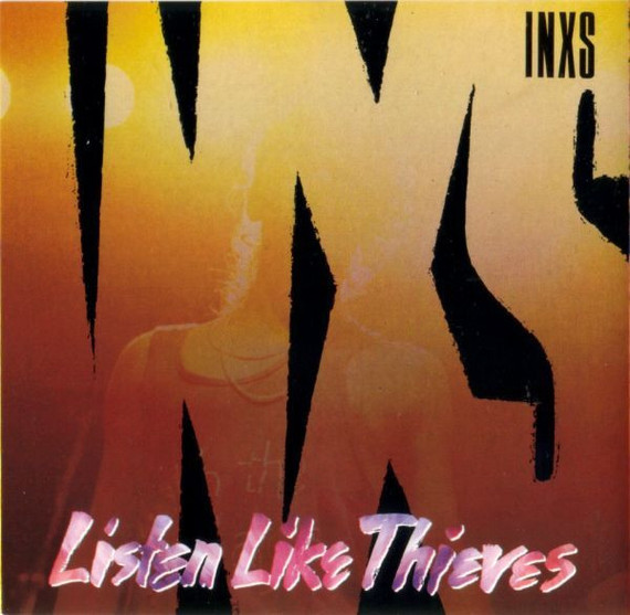 INXS – Listen Like Thieves (German Pressing) CD