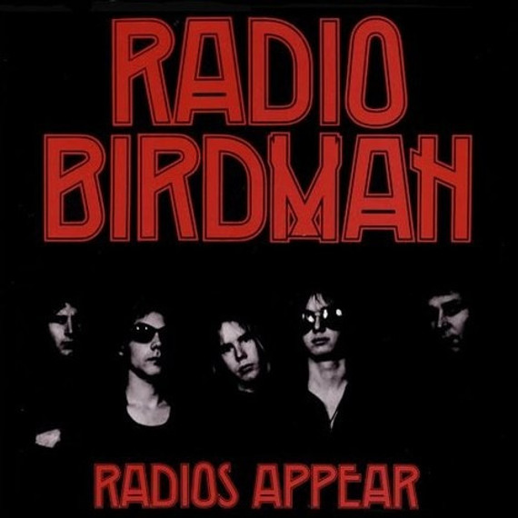 Radio Birdman - Radios Appear (Overseas Version) CD