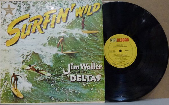 Jim And The Deltas Waller - Surfin' Wild Vinyl (Secondhand)