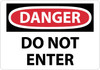 Danger: Do Not Enter - 7X10 - Rigid Plastic - D104R