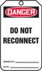 OSHA Danger Safety Tag: Do Not Reconnect Standard Back A RP-Plastic 25/Pack - MDT627PTP