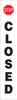 Stanchion Posts Message Labels: Closed For: 33" Stanchion Post 1/Each - PRC305