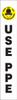 Stanchion Posts Message Labels: Use PPE For: 41" Stanchion Post 1/Each - PRC318
