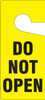 Door Knob Safety Tag: Do Not Open 9" x 4" 10/Pack - TAD837