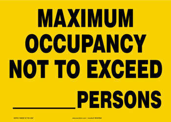 Safety Sign: Maximum Occupancy Not To Exceed ___ Persons 10" x 14" Accu-Shield 1/Each - MCAP505XP