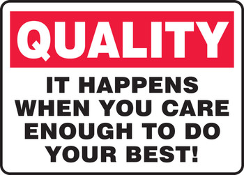 Safety Incentive Sign 10" x 14" Adhesive Dura-Vinyl 1/Each - MQTL968XV