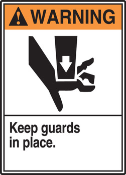 ANSI Warning Safety Sign: Keep Guards In Place 14" x 10" Adhesive Dura-Vinyl 1/Each - MRQM305XV