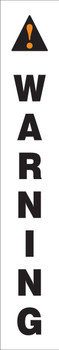 Stanchion Posts Message Label: Warning For: 33" Stanchion Post 1/Each - PRC301