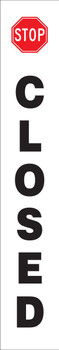 Stanchion Posts Message Labels: Closed For: 41" Stanchion Post 1/Each - PRC315