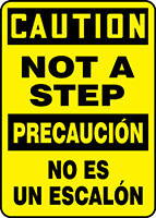 Bilingual OSHA Caution Safety Sign: Not A Step 20" x 14" Plastic 1/Each - SBMSTF653VP