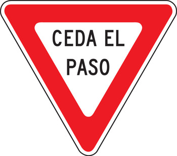 Spanish Traffic Signs - Yield 36" x 36" Engineer-Grade Prismatic 1/Each - SHFRR426RA