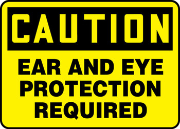 OSHA Caution Safety Sign: Ear And Eye Protection Required Spanish 10" x 14" Plastic 1/Each - SHMPPA608VP