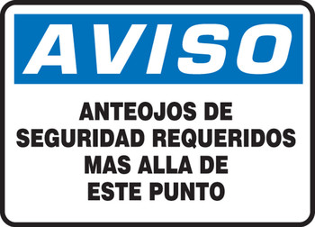 Spanish Bilingual Safety Sign Spanish 7" x 10" Adhesive Vinyl 1/Each - SHMPPE849VS