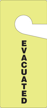 Glow Door Knob Safety Tag: Evacuated 9" x 4" - TAD201